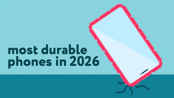 The most durable phones in 2026